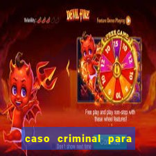 caso criminal para resolver pdf